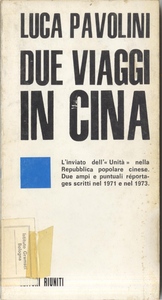 Due viaggi in Cina