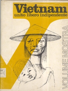 Vietnam unito libero indipendente
