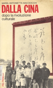 Dalla Cina. Dopo la rivoluzione culturale